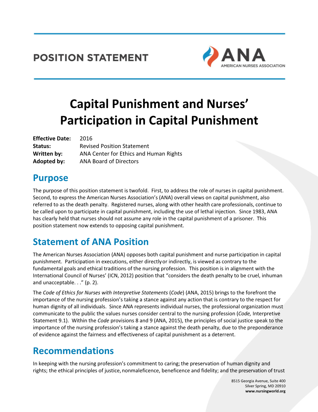 Opposes Both Capital Punishment and Nurse Participation in Capital Punishment