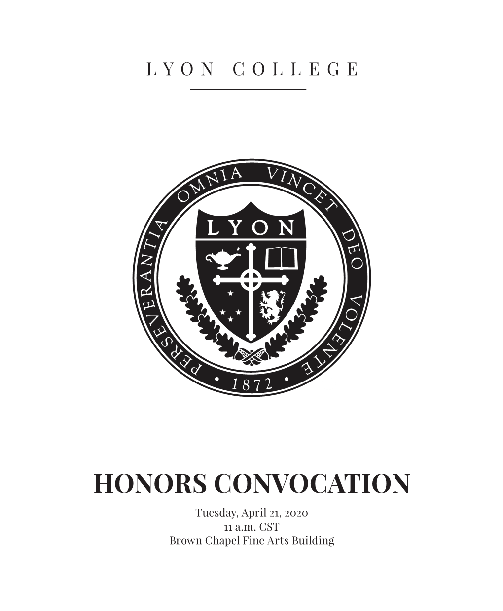 HONORS CONVOCATION Tuesday, April 21, 2020 11 A.M