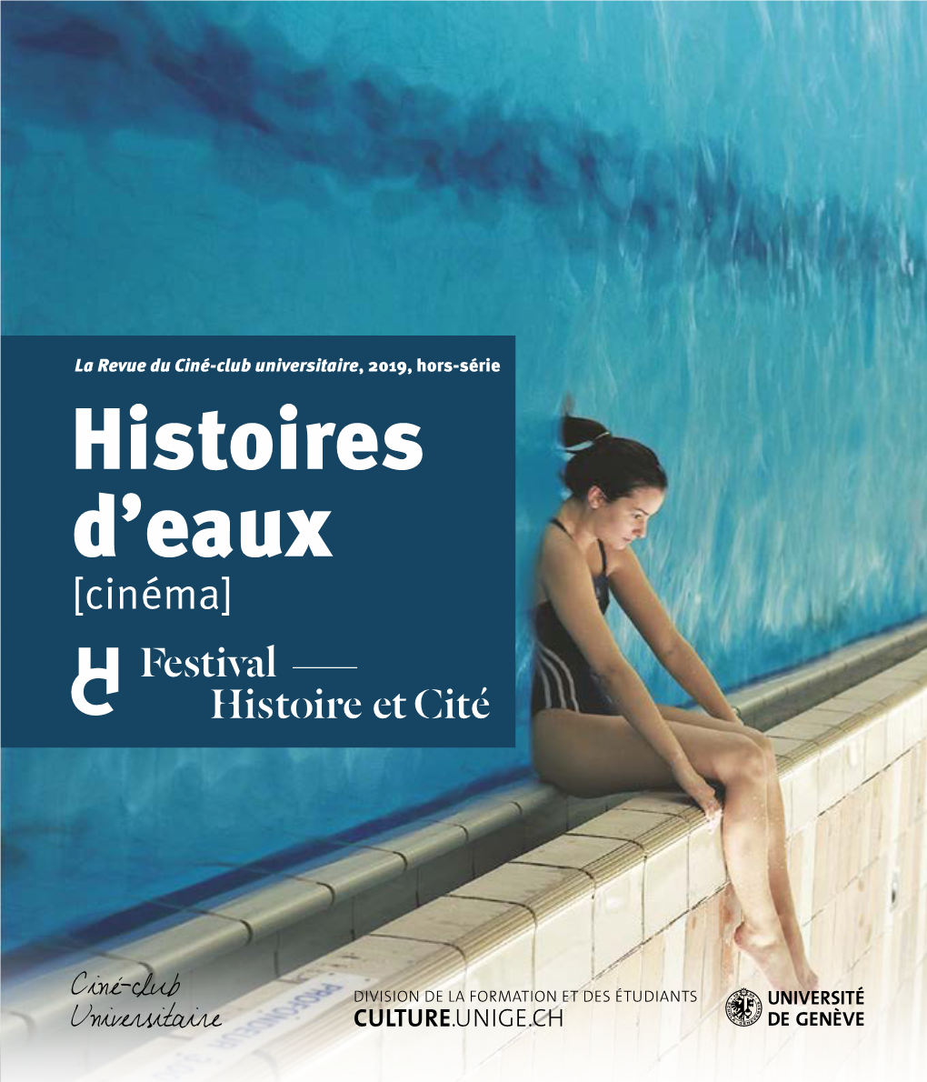 Revue Du Ciné-Club Universitaire, 2019, Hors-Série Histoires D’Eaux [Cinéma]