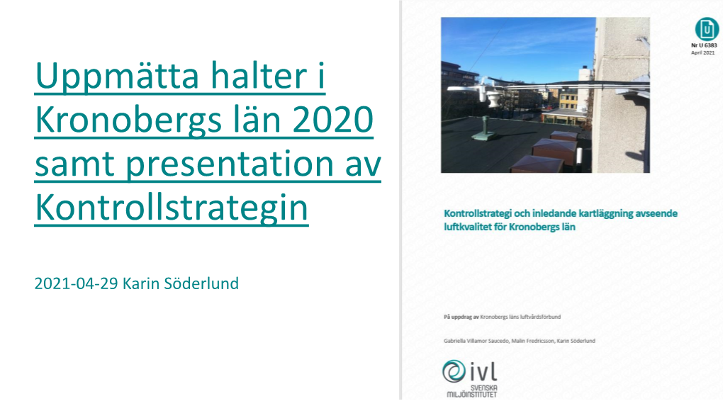 Presentation Luftkvalitet 2020 Samt Kontrollstrategi