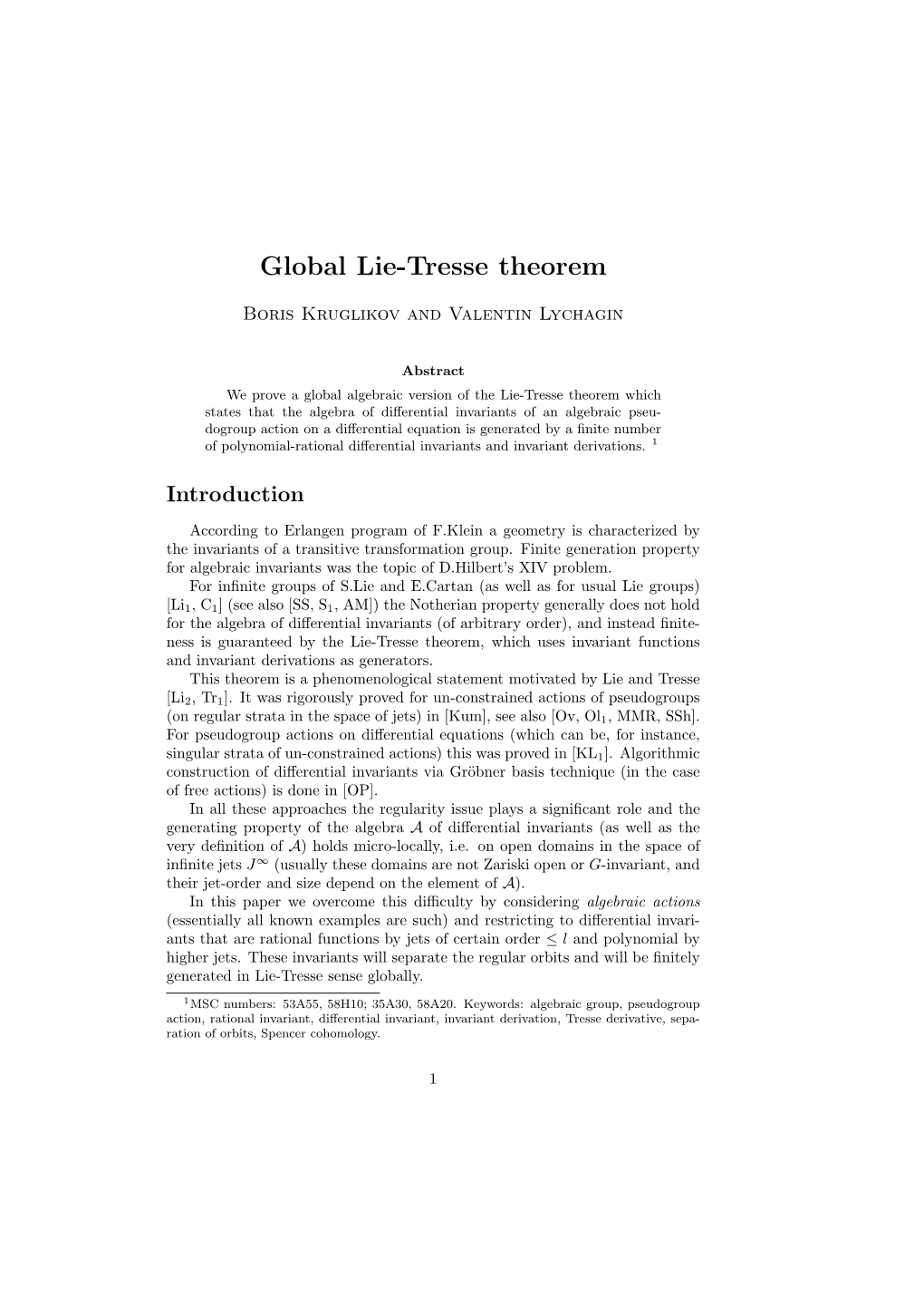 Global Lie-Tresse Theorem