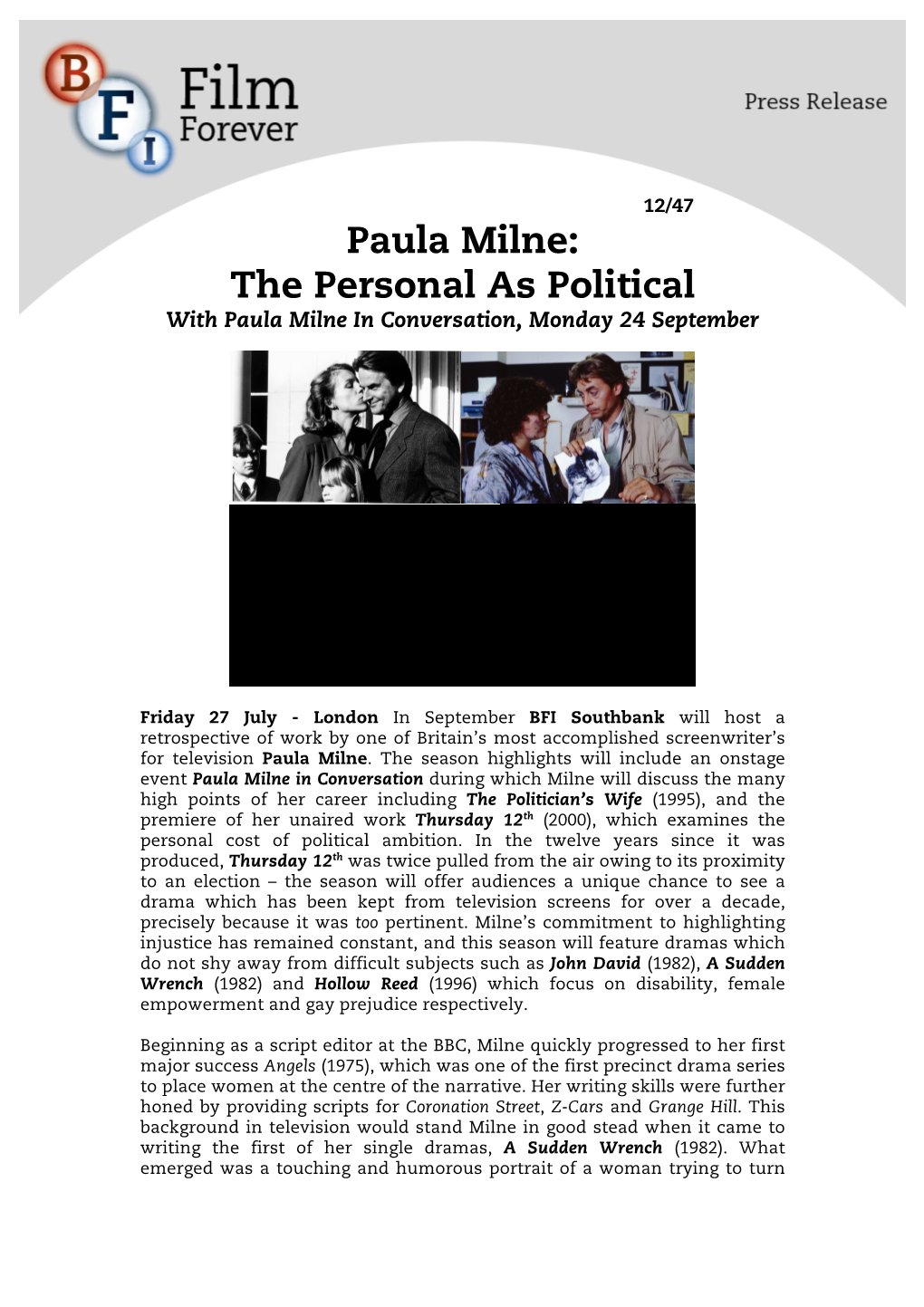 Paula Milne: the Personal As Political with Paula Milne in Conversation, Monday 24 September