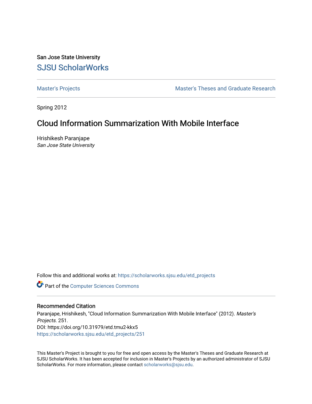 Cloud Information Summarization with Mobile Interface