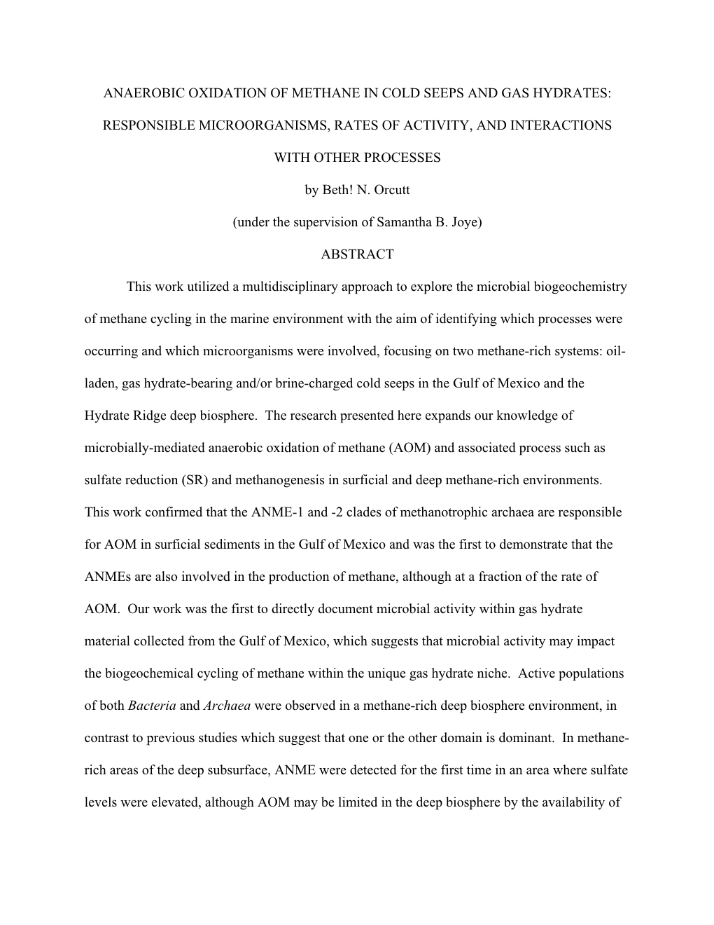 Anaerobic Oxidation of Methane in Cold Seeps and Gas Hydrates