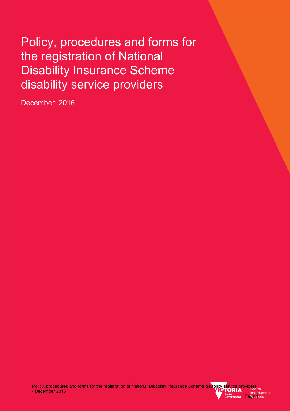 Policy, Procedures and Forms for Registration of Disability Service Providers