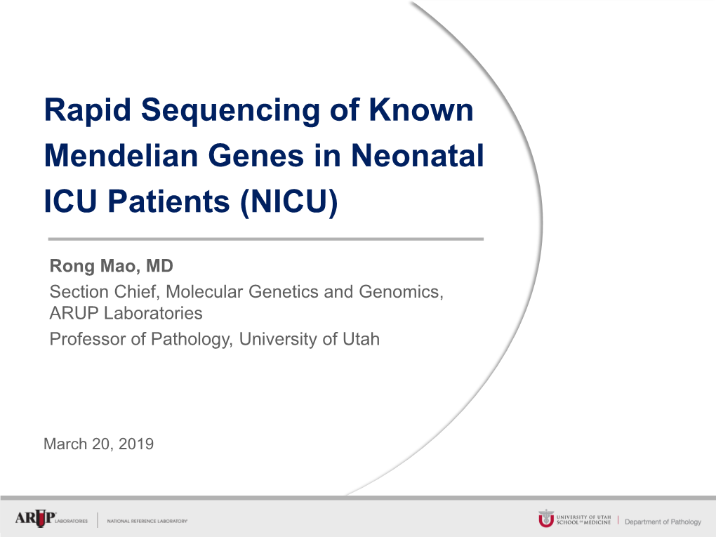 Rapid Sequencing of Known Mendelian Genes in Neonatal ICU Patients (NICU)