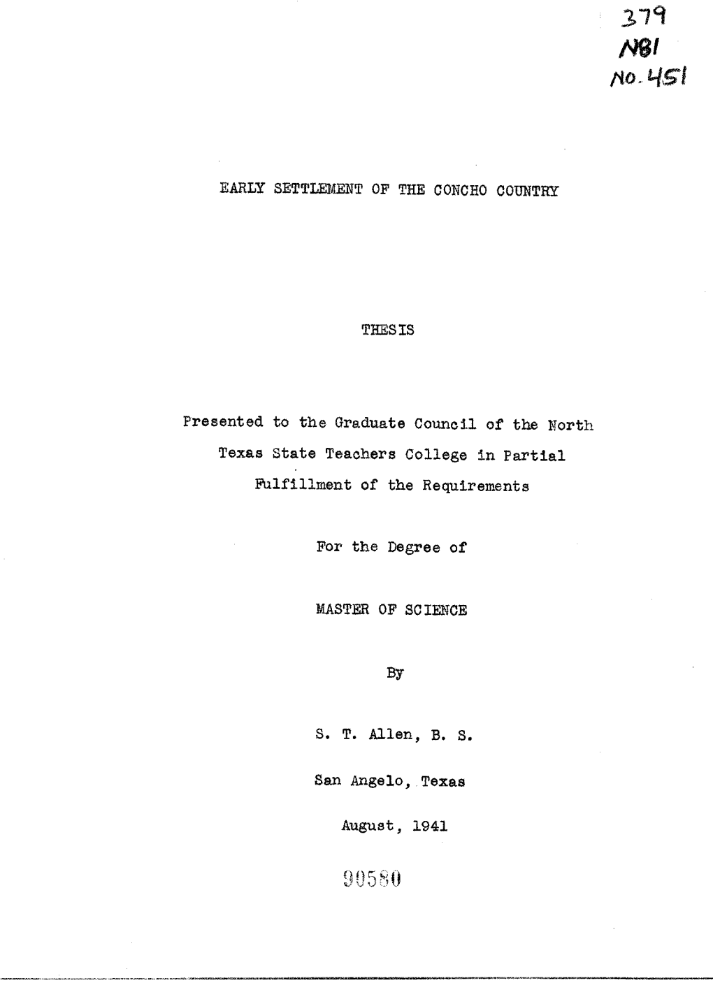 EARLY SETTLEMENT of the CONCHO COUNTRY Presented To