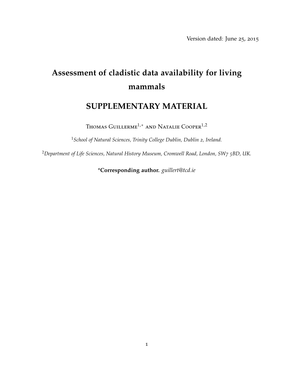 Assessment of Cladistic Data Availability for Living Mammals SUPPLEMENTARY MATERIAL