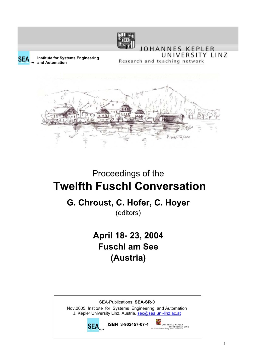 Twelfth Fuschl Conversation G