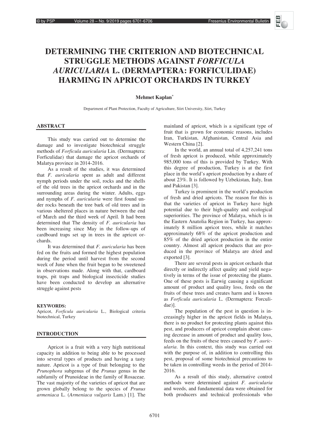 Dermaptera: Forficulidae) Harming in Apricot Orchards in Turkey