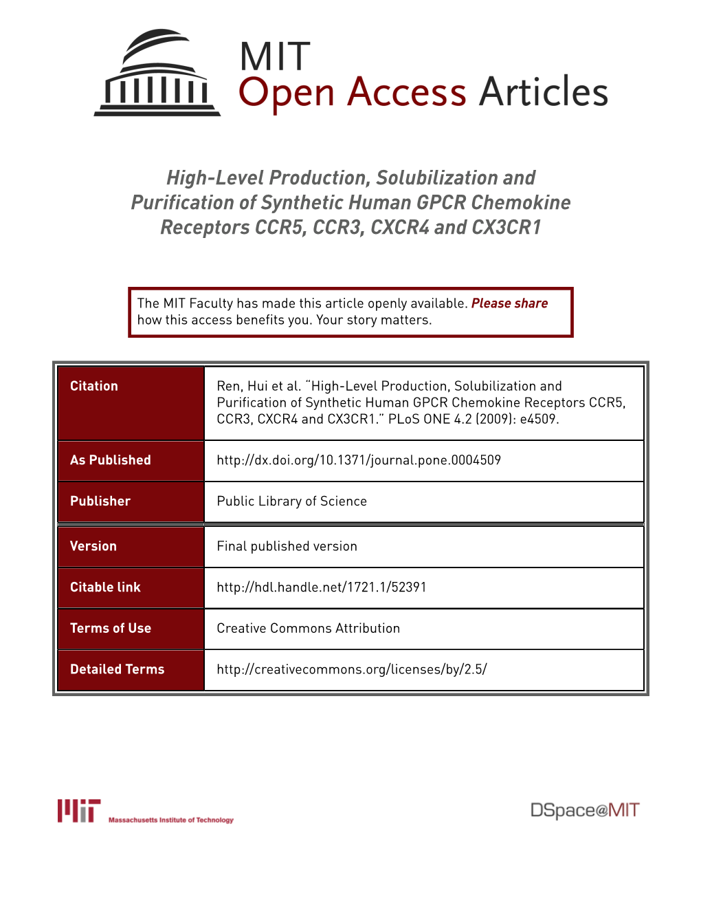 High-Level Production, Solubilization and Purification of Synthetic Human GPCR Chemokine Receptors CCR5, CCR3, CXCR4 and CX3CR1