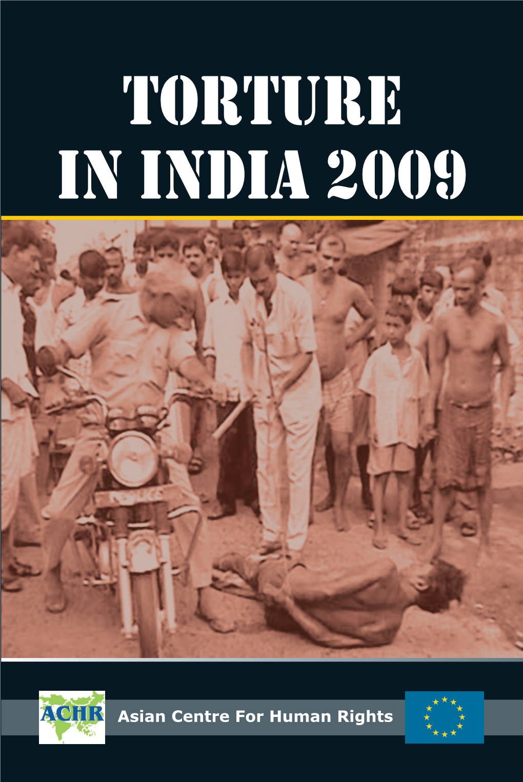 Torture in India 2009