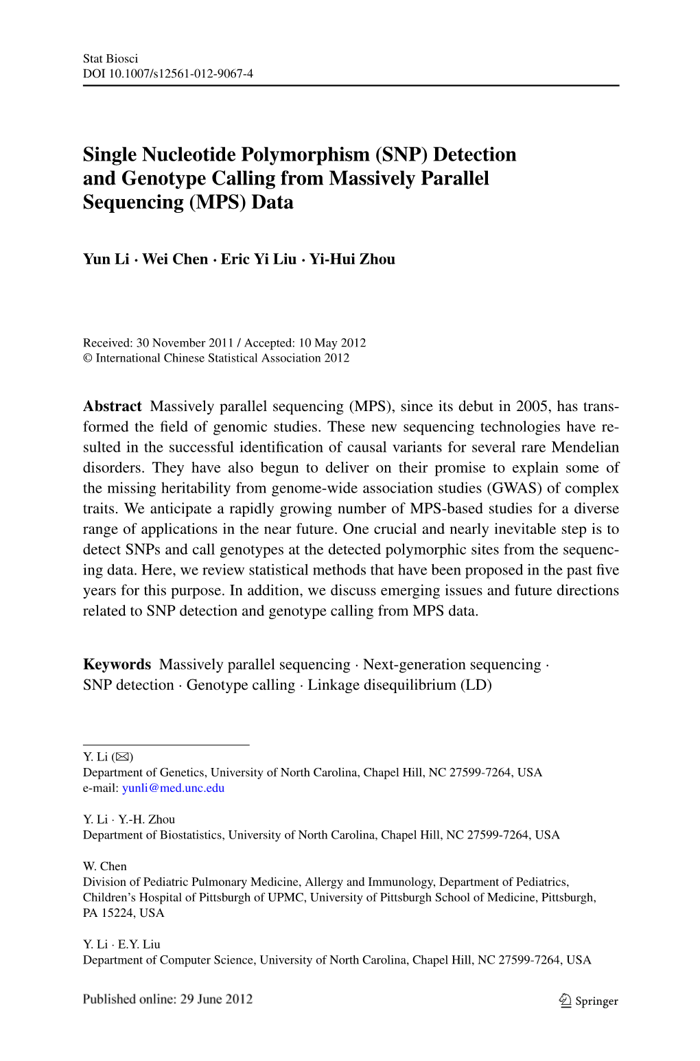 SNP) Detection and Genotype Calling from Massively Parallel Sequencing (MPS) Data