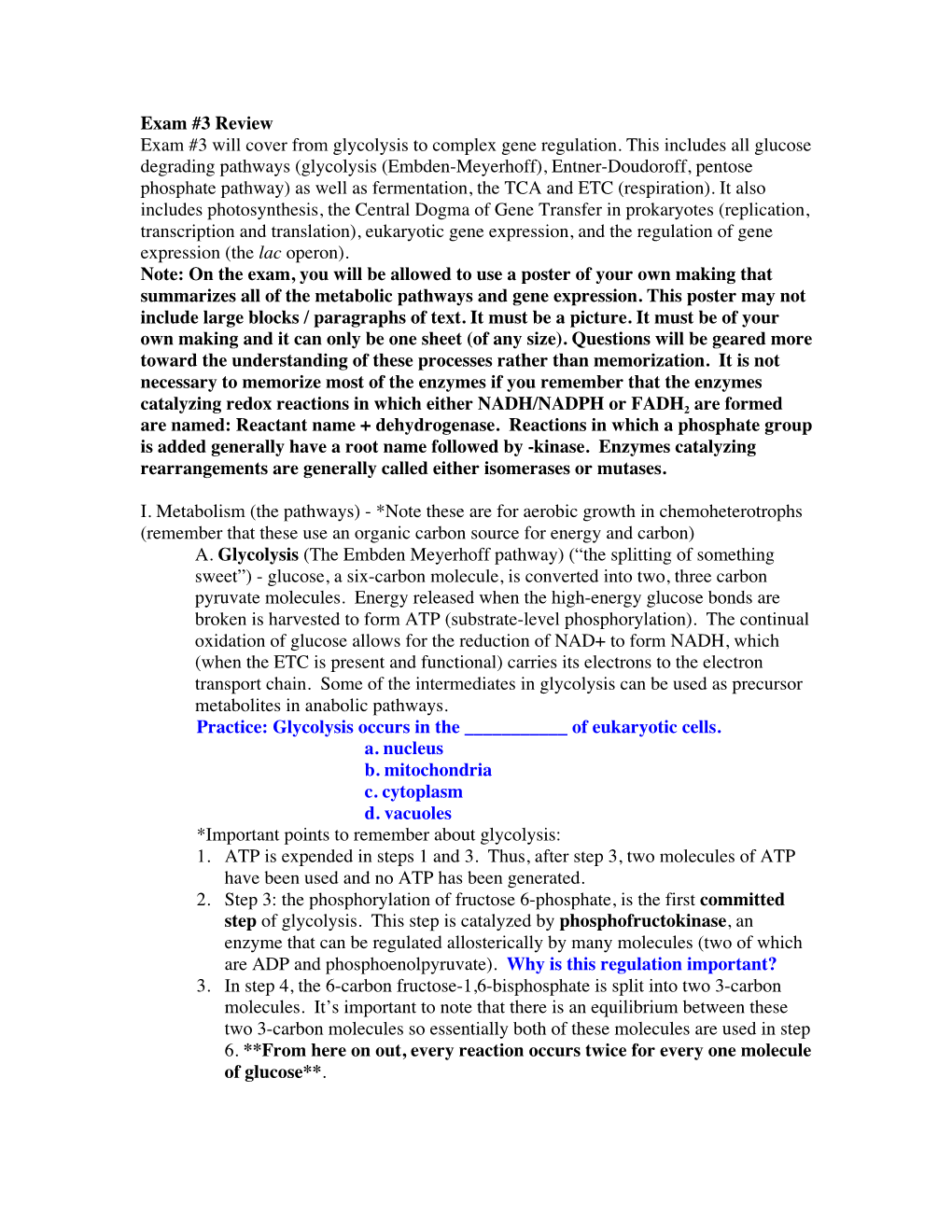 Exam #3 Review Exam #3 Will Cover from Glycolysis to Complex Gene Regulation