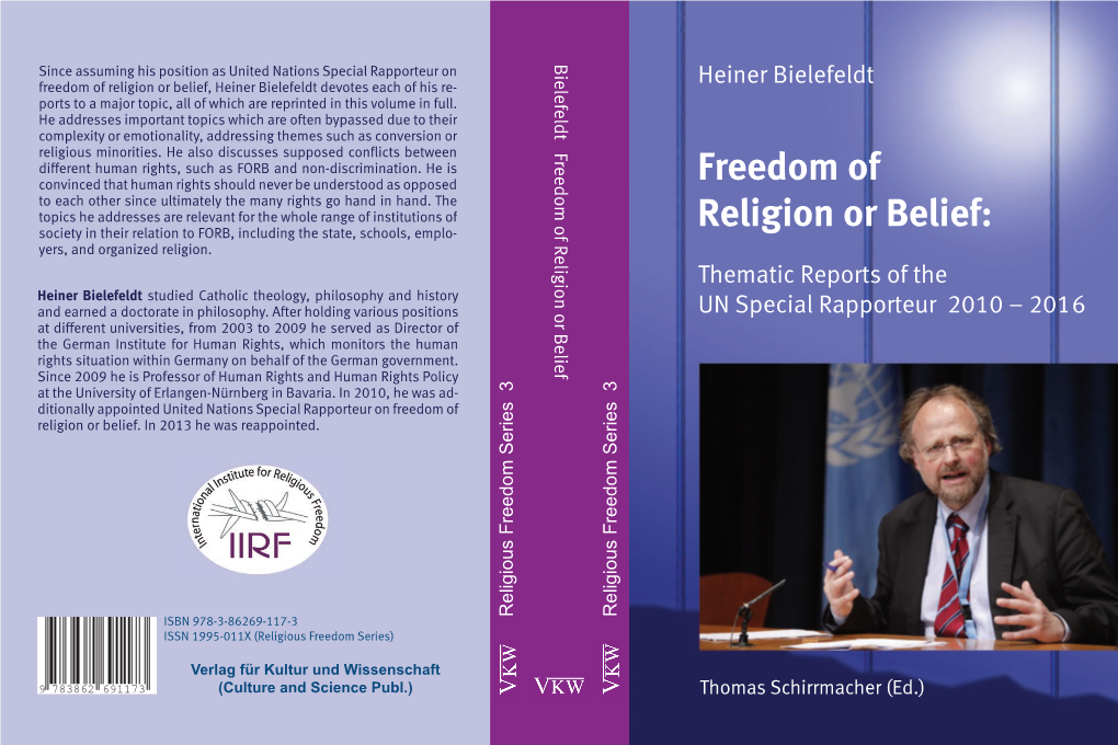 Freedom of Religion Or Belief: Thematic Reports of the UN Special Rapporteur 2010 – 2016