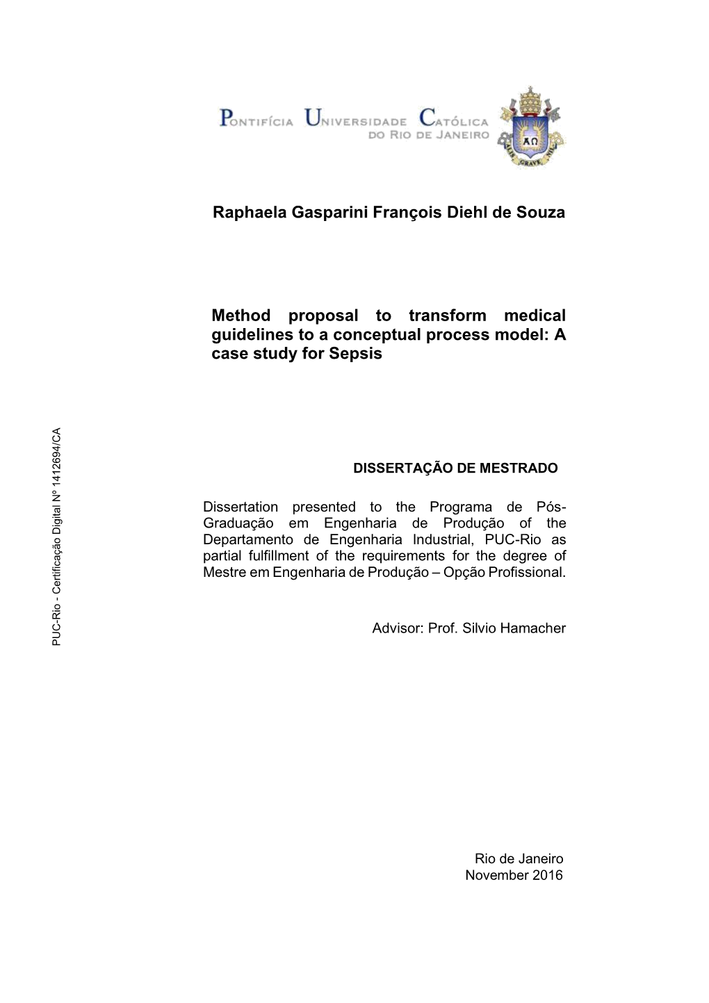 Raphaela Gasparini François Diehl De Souza Method Proposal to Transform Medical Guidelines to a Conceptual Process Model