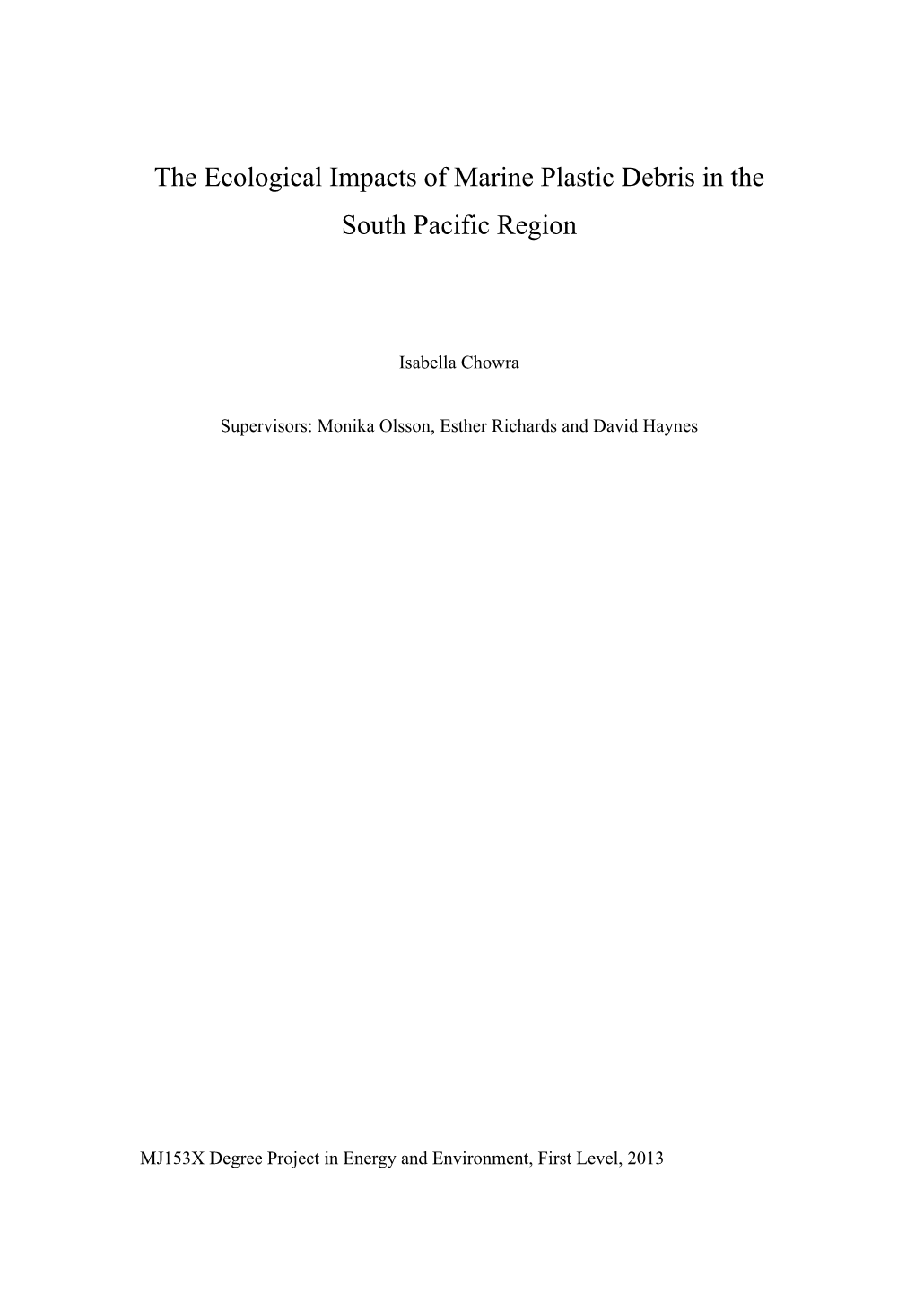 The Ecological Impacts of Marine Plastic Debris in the South Pacific