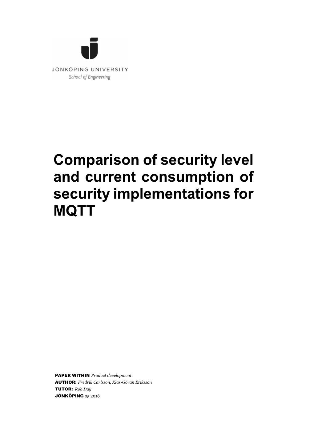 Comparison of Security Level and Current Consumption Of