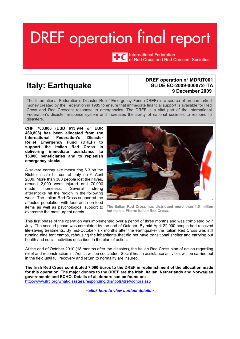 Italy: Earthquake GLIDE EQ-2009-000072-ITA 9 December 2009