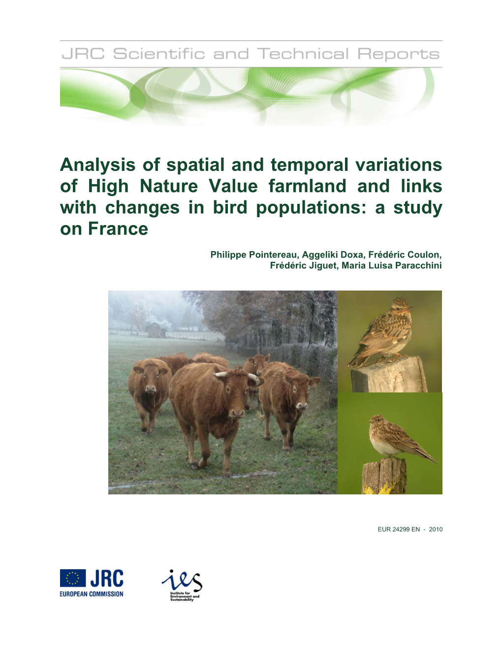 Analysis of Spatial and Temporal Variations of High Nature Value Farmland and Links with Changes in Bird Populations: a Study on France