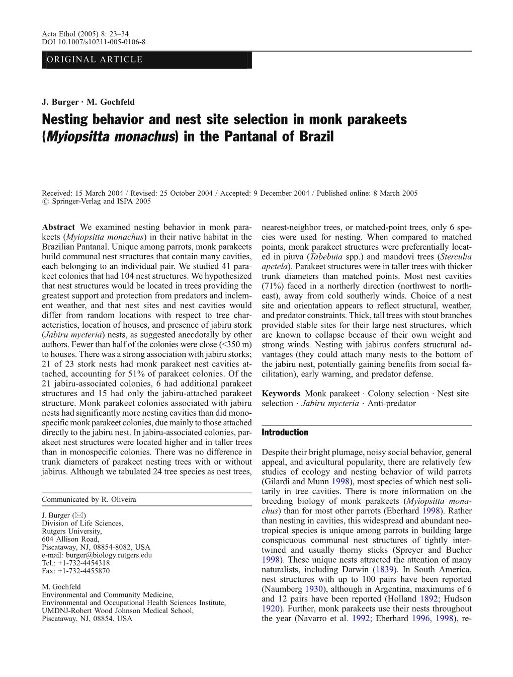 Nesting Behavior and Nest Site Selection in Monk Parakeets (Myiopsitta Monachus) in the Pantanal of Brazil