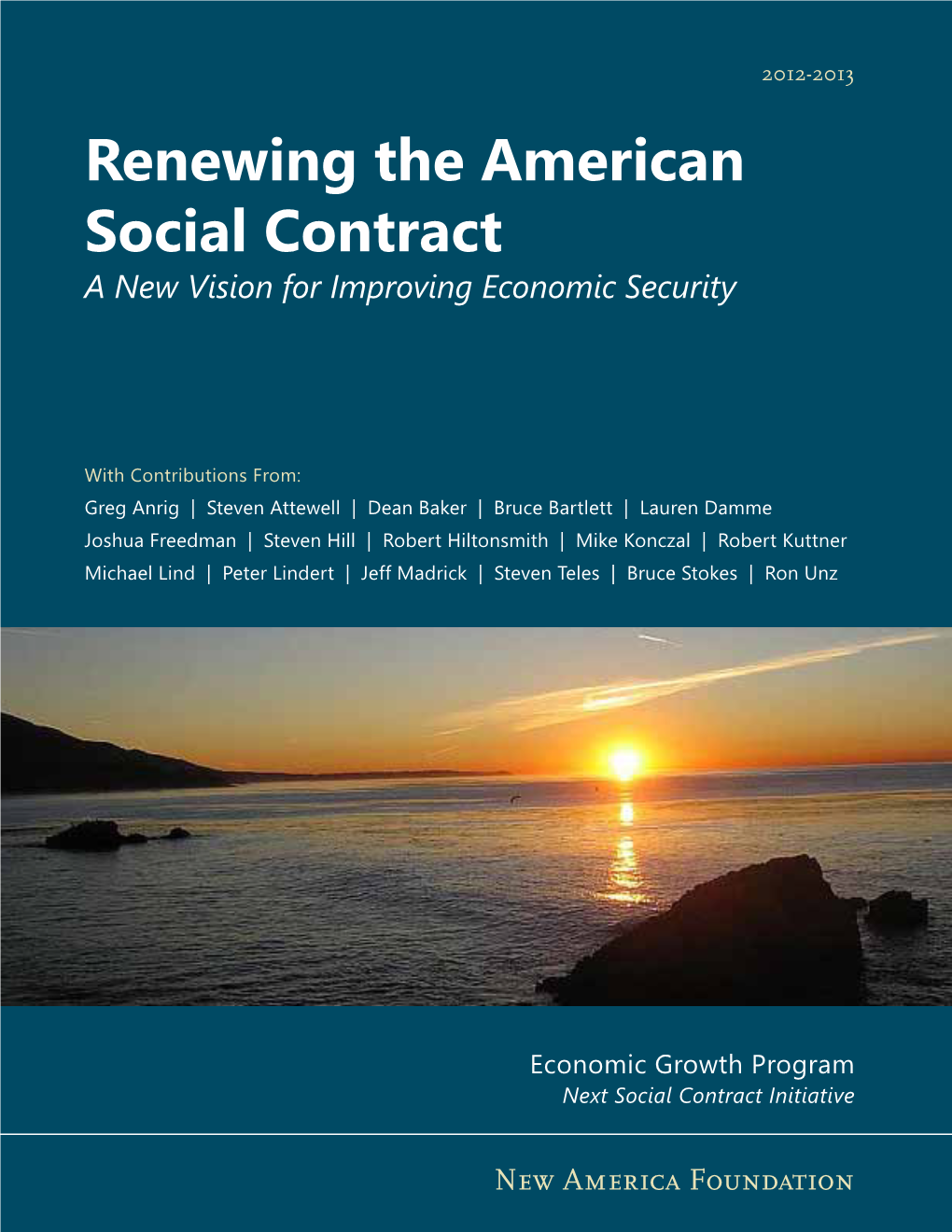 Renewing the American Social Contract a New Vision for Improving Economic Security