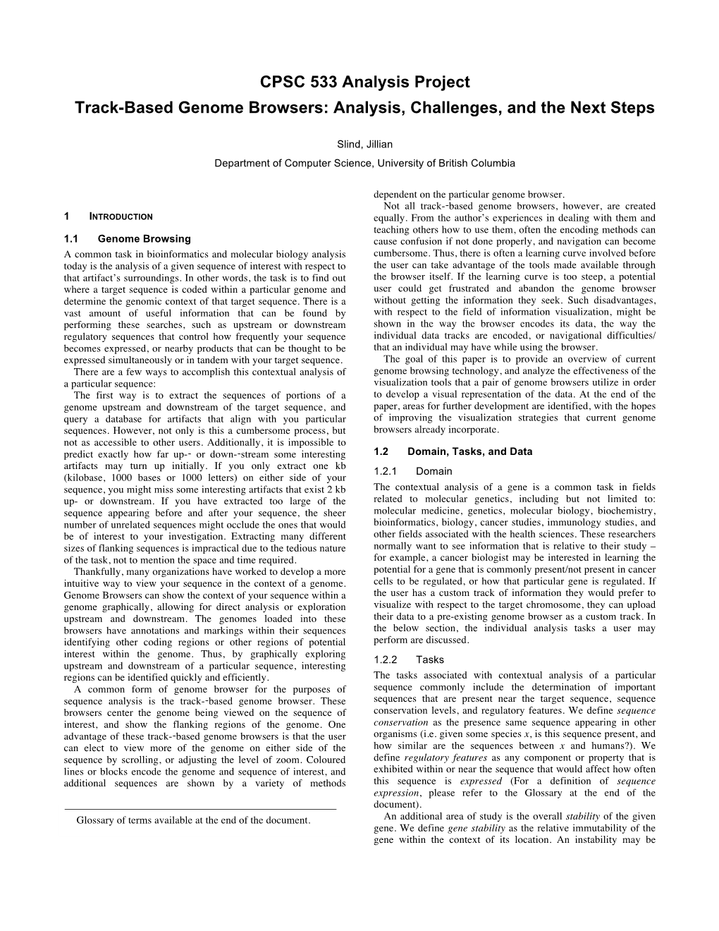 CPSC 533 Analysis Project Track-Based Genome Browsers: Analysis, Challenges, and the Next Steps