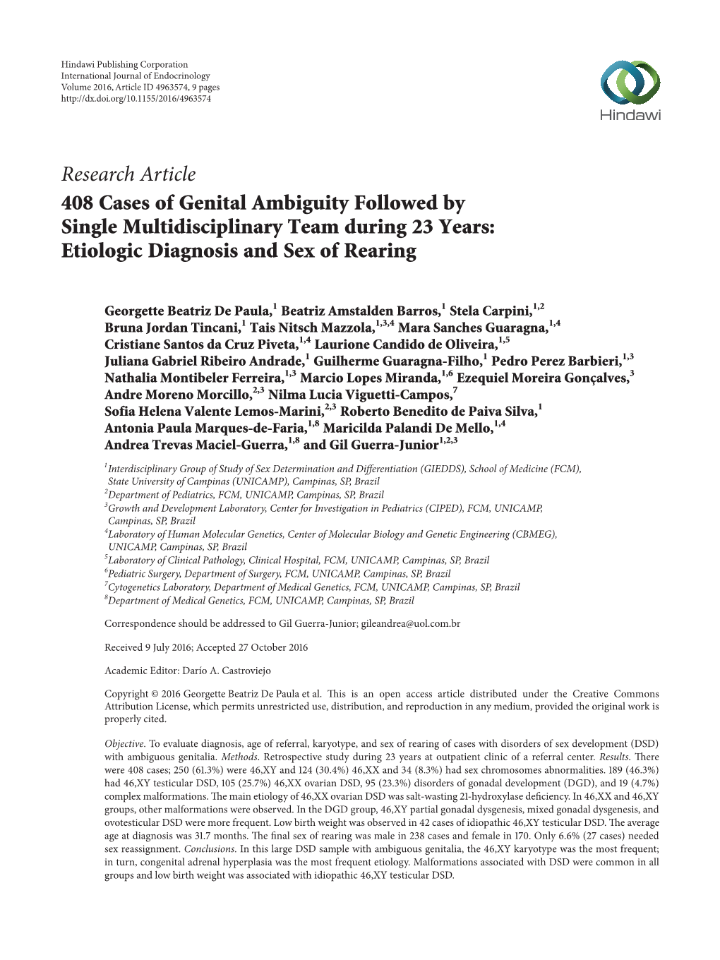 408 Cases of Genital Ambiguity Followed by Single Multidisciplinary Team During 23 Years: Etiologic Diagnosis and Sex of Rearing