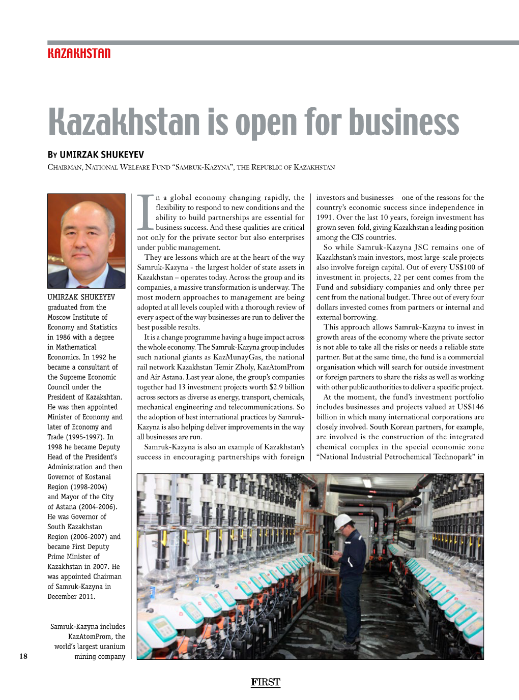 Kazakhstan Is Open for Business by UMIRZAK SHUKEYEV Chairman, National Welfare Fund “Samruk-Kazyna”, the Republic of Kazakhstan