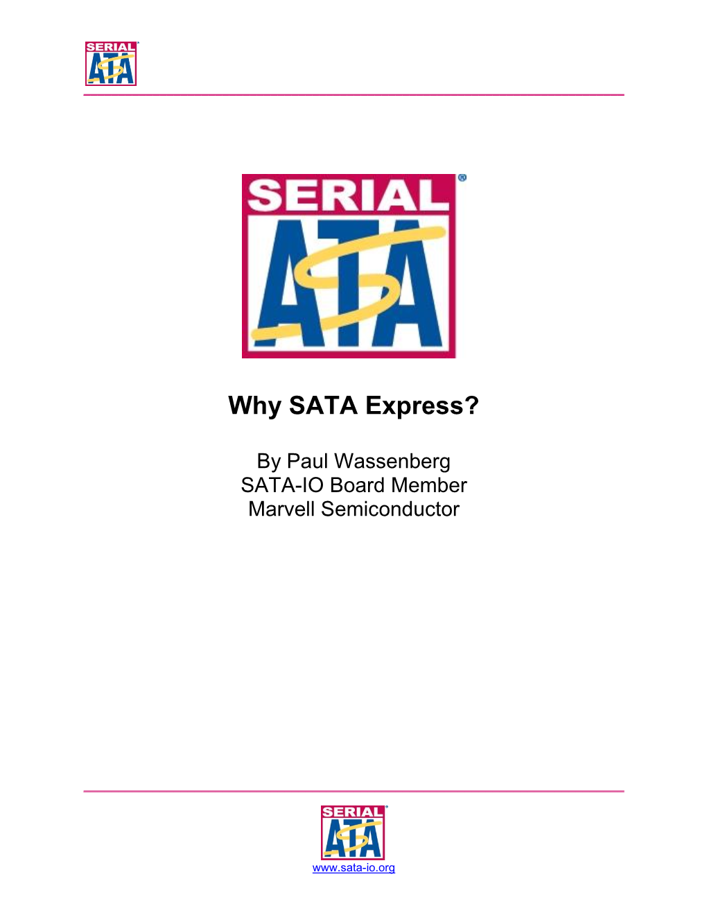 Why SATA Express?