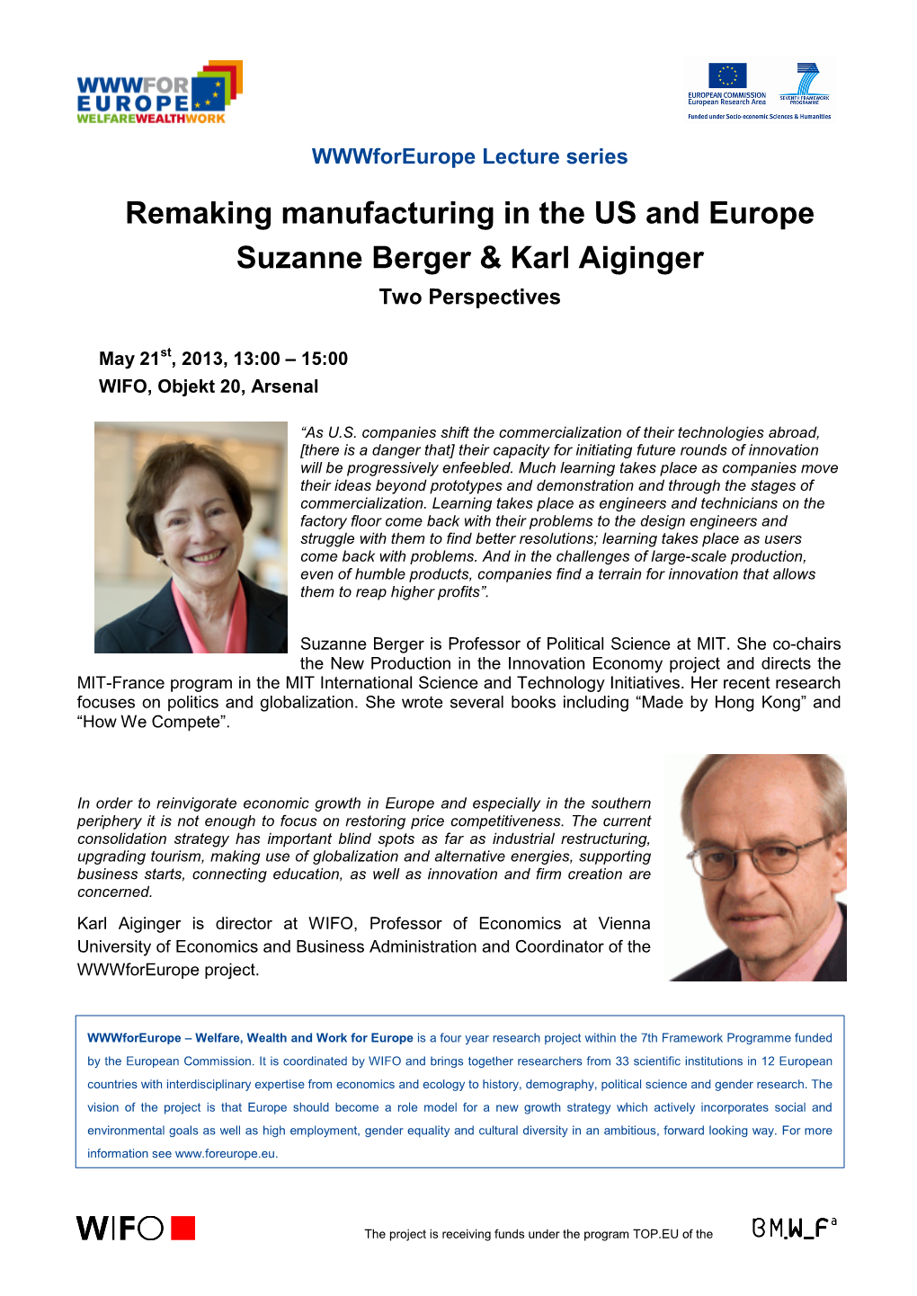 Remaking Manufacturing in the US and Europe Suzanne Berger & Karl