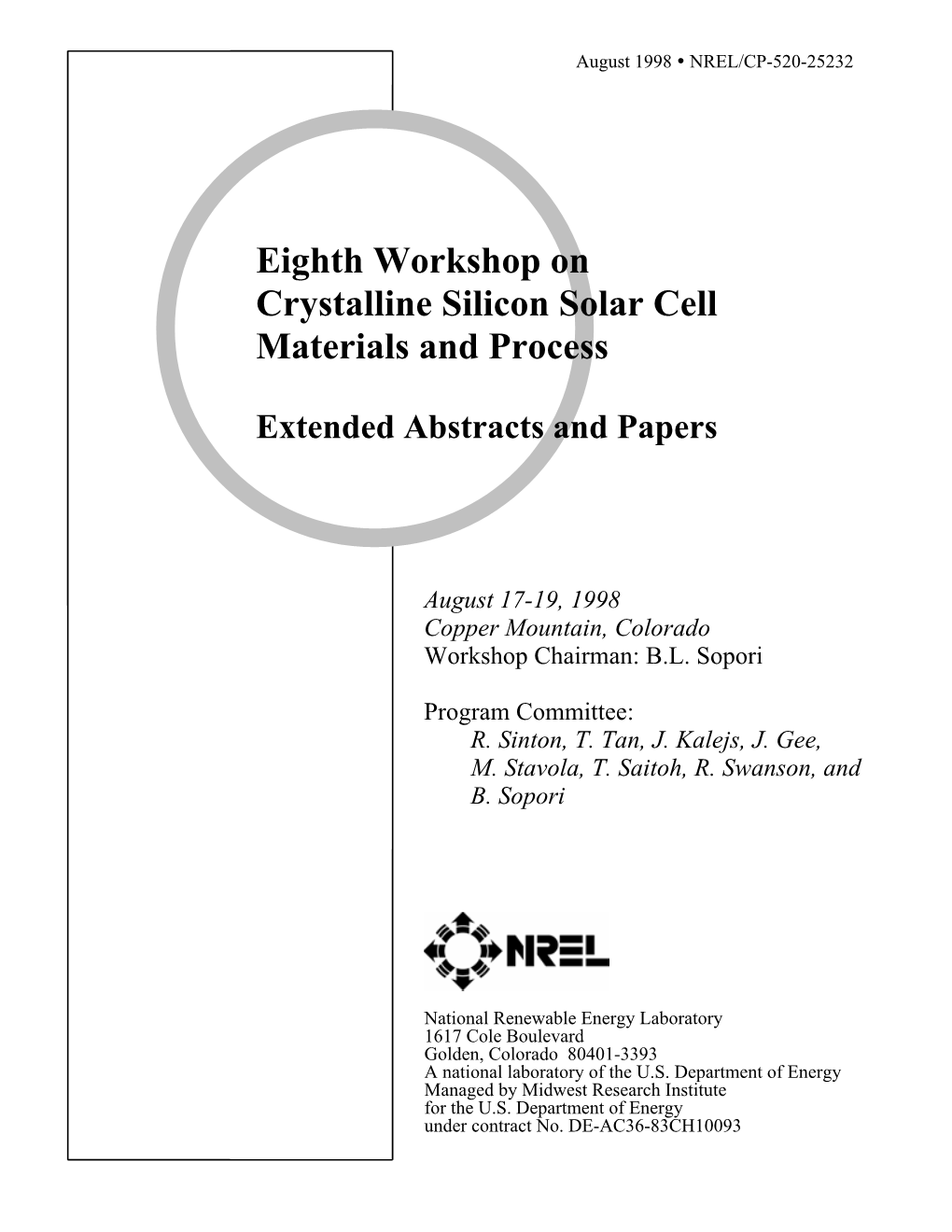 Eighth Workshop on Crystalline Silicon Solar Cell Materials and Process