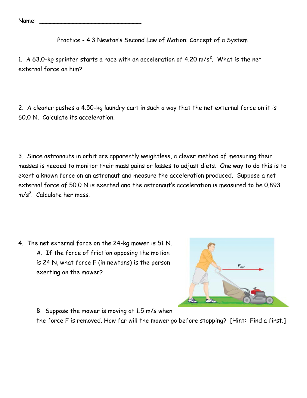 Practice - 4.3 Newton S Second Law of Motion: Concept of a System