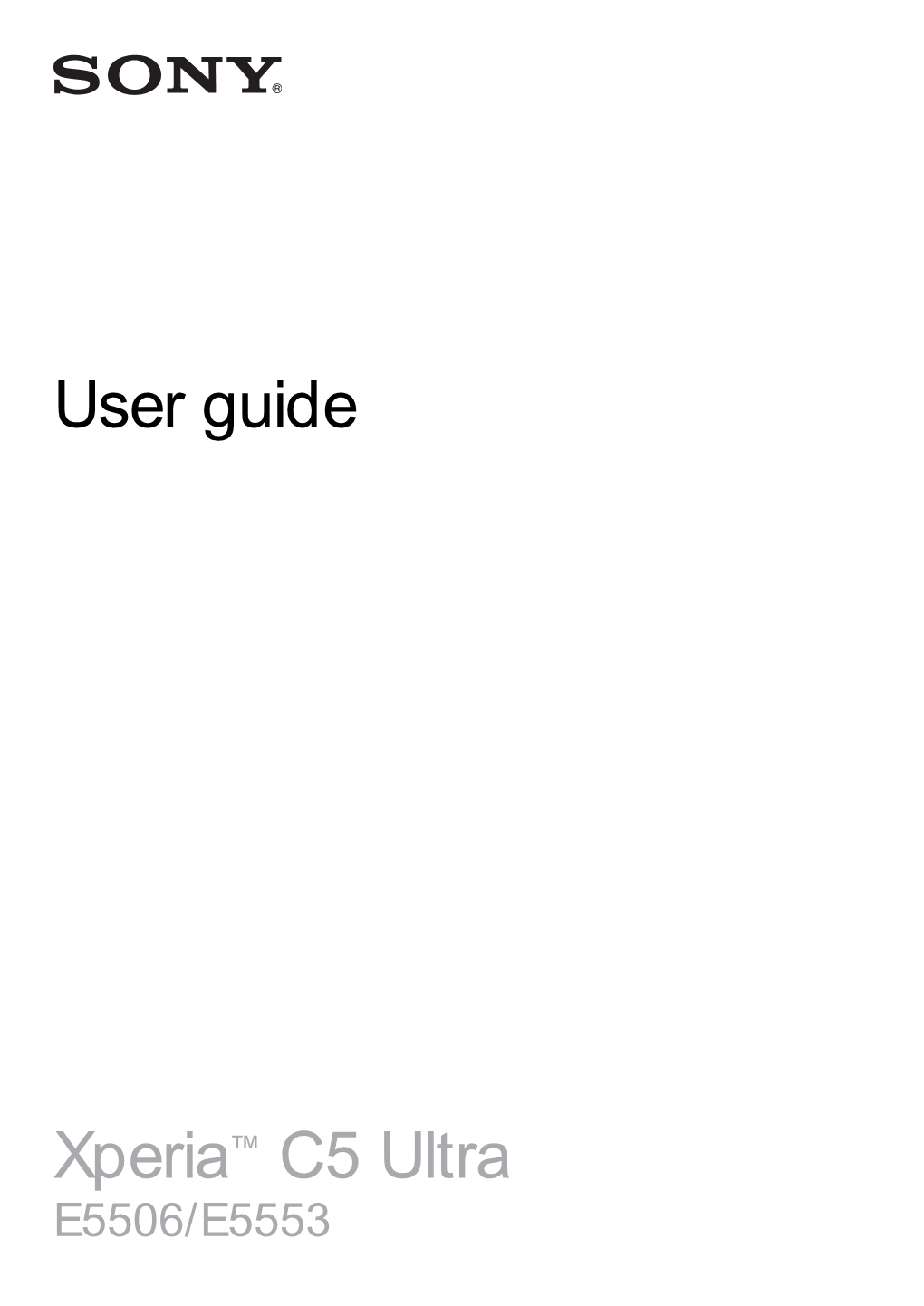 Sony Xperia C5 Ultra Manual