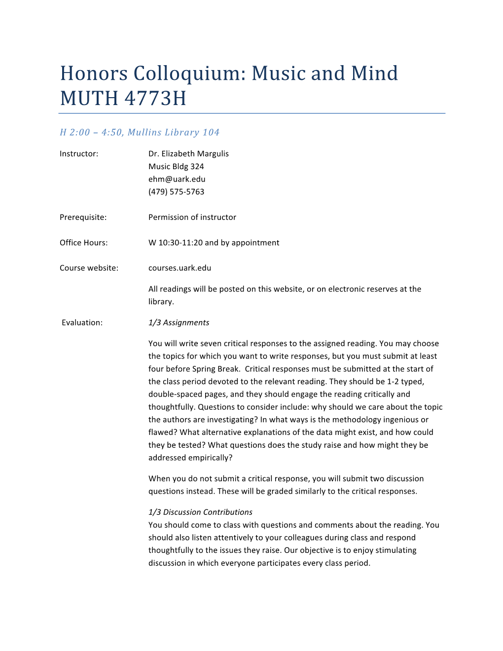 Honors Colloquium: Music and Mind MUTH 4773H