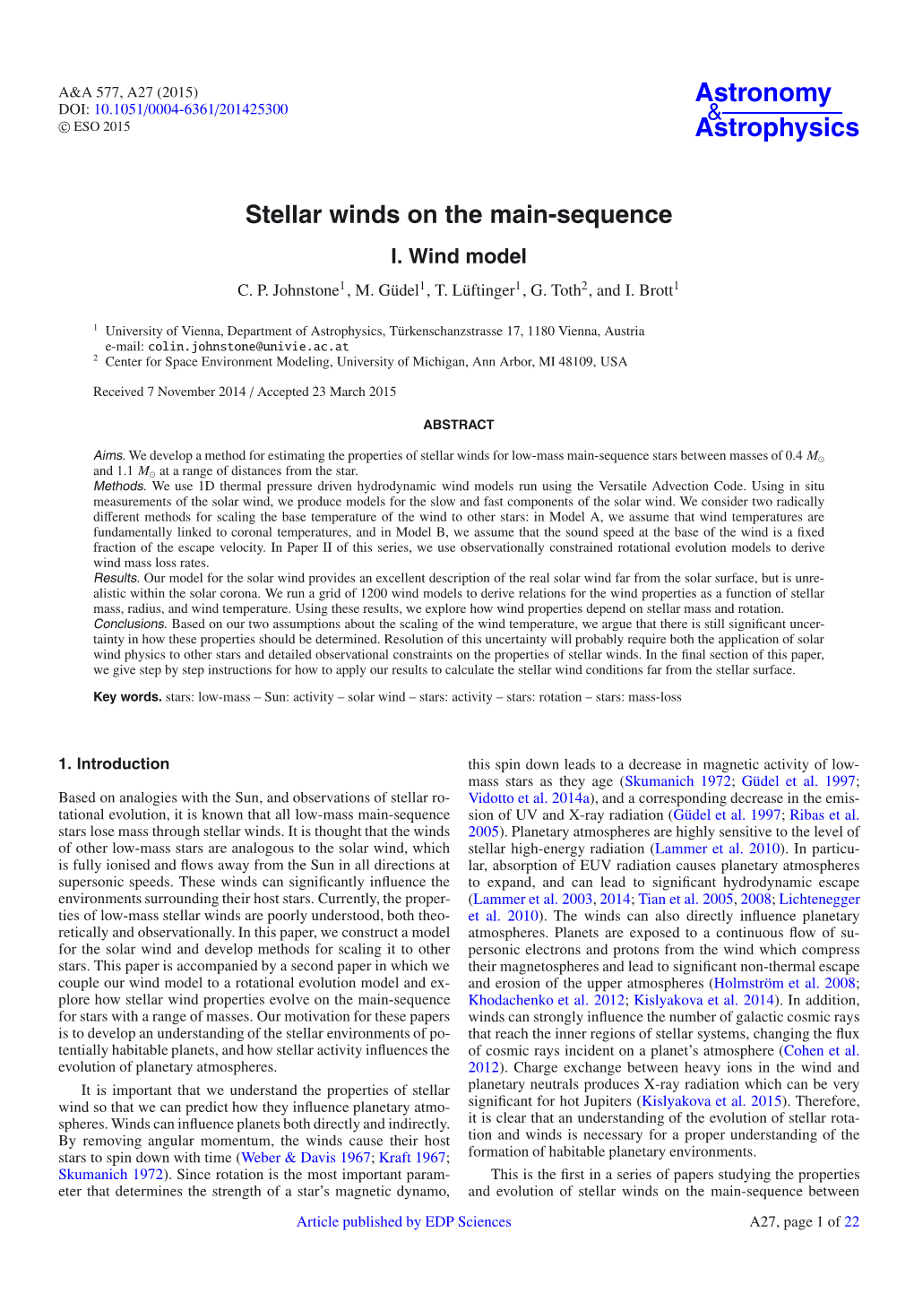 Stellar Winds on the Main-Sequence I