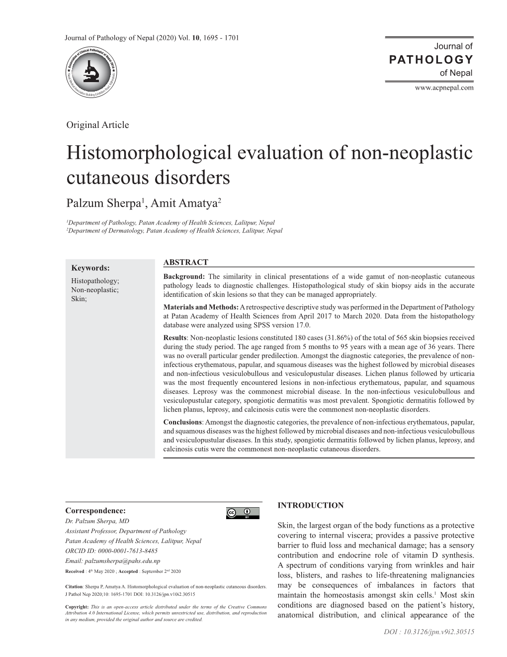 Histomorphological Evaluation of Non-Neoplastic Cutaneous Disorders Palzum Sherpa1, Amit Amatya2