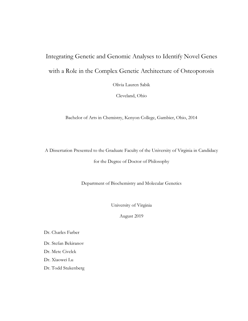 Integrating Genetic and Genomic Analyses to Identify Novel Genes