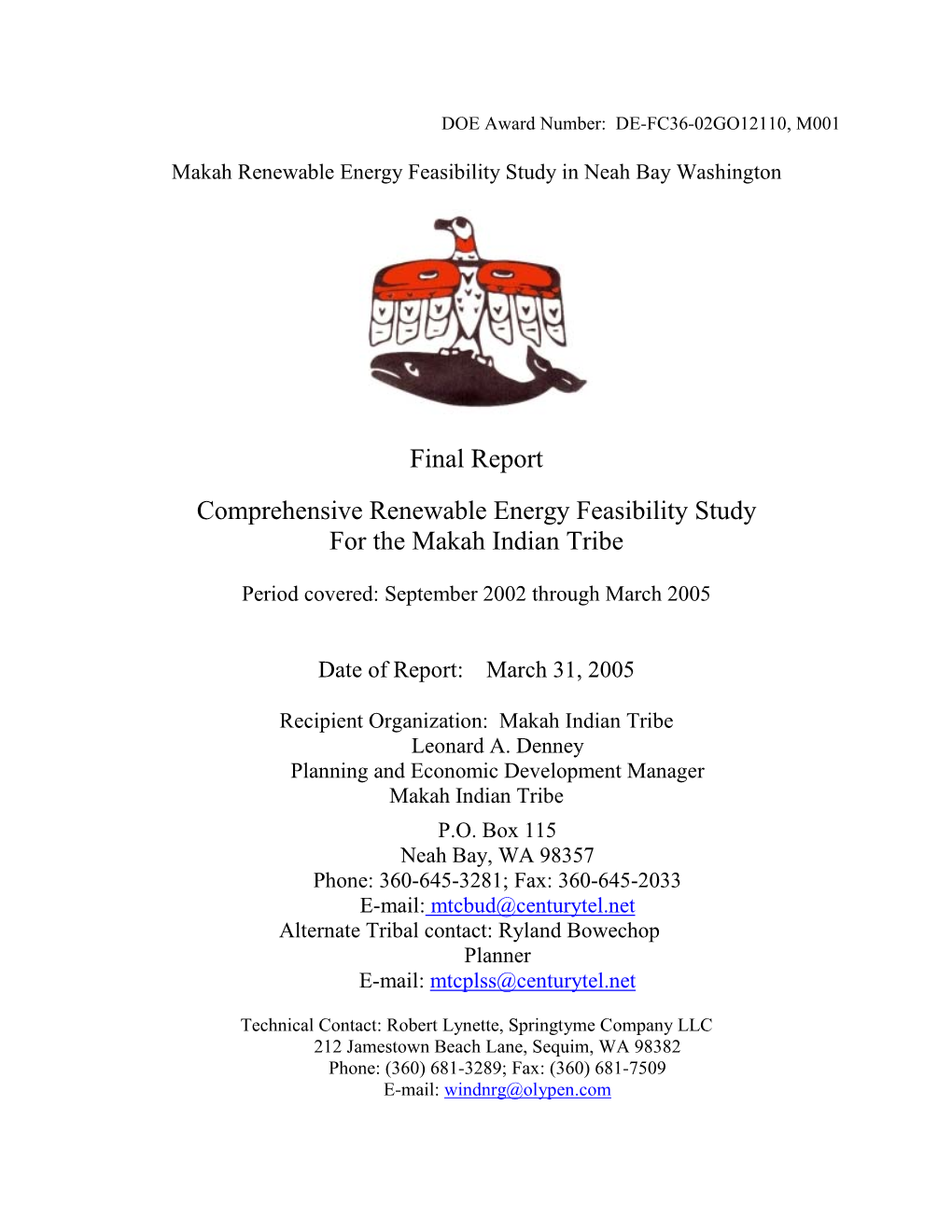 Comprehensive Renewable Energy Feasibility Study for the Makah Indian Tribe