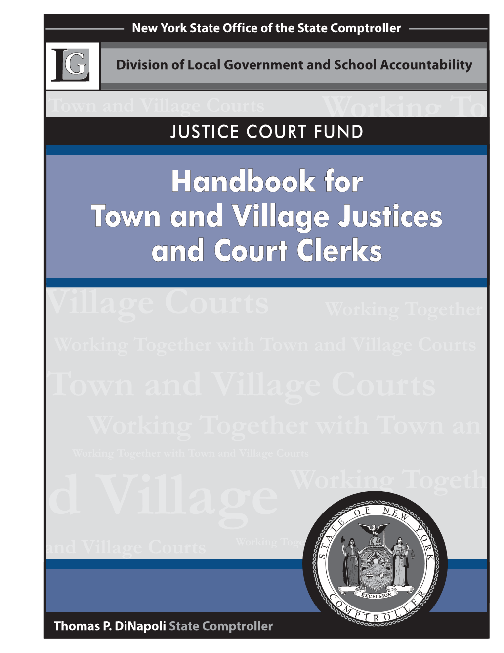 JUSTICE COURT FUND Handbook for Town and Village Justices and Court Clerks