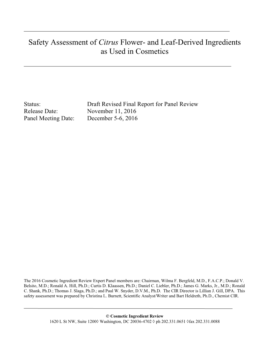 Safety Assessment of Citrus Flower- and Leaf-Derived Ingredients As Used in Cosmetics