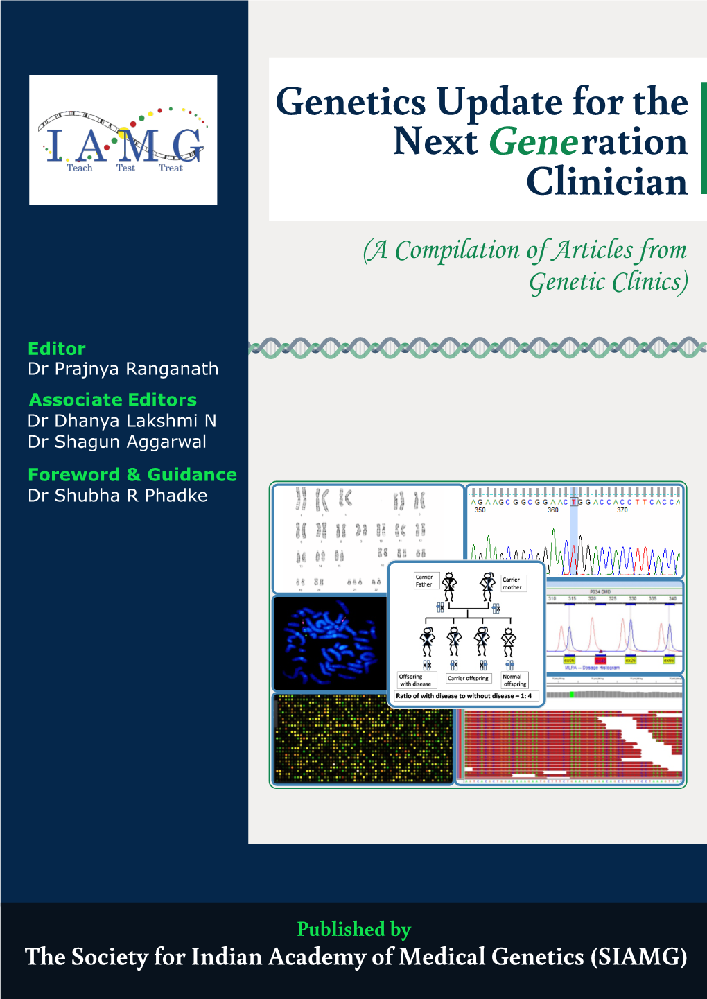 Genetics Update for the Next Ration Clinician