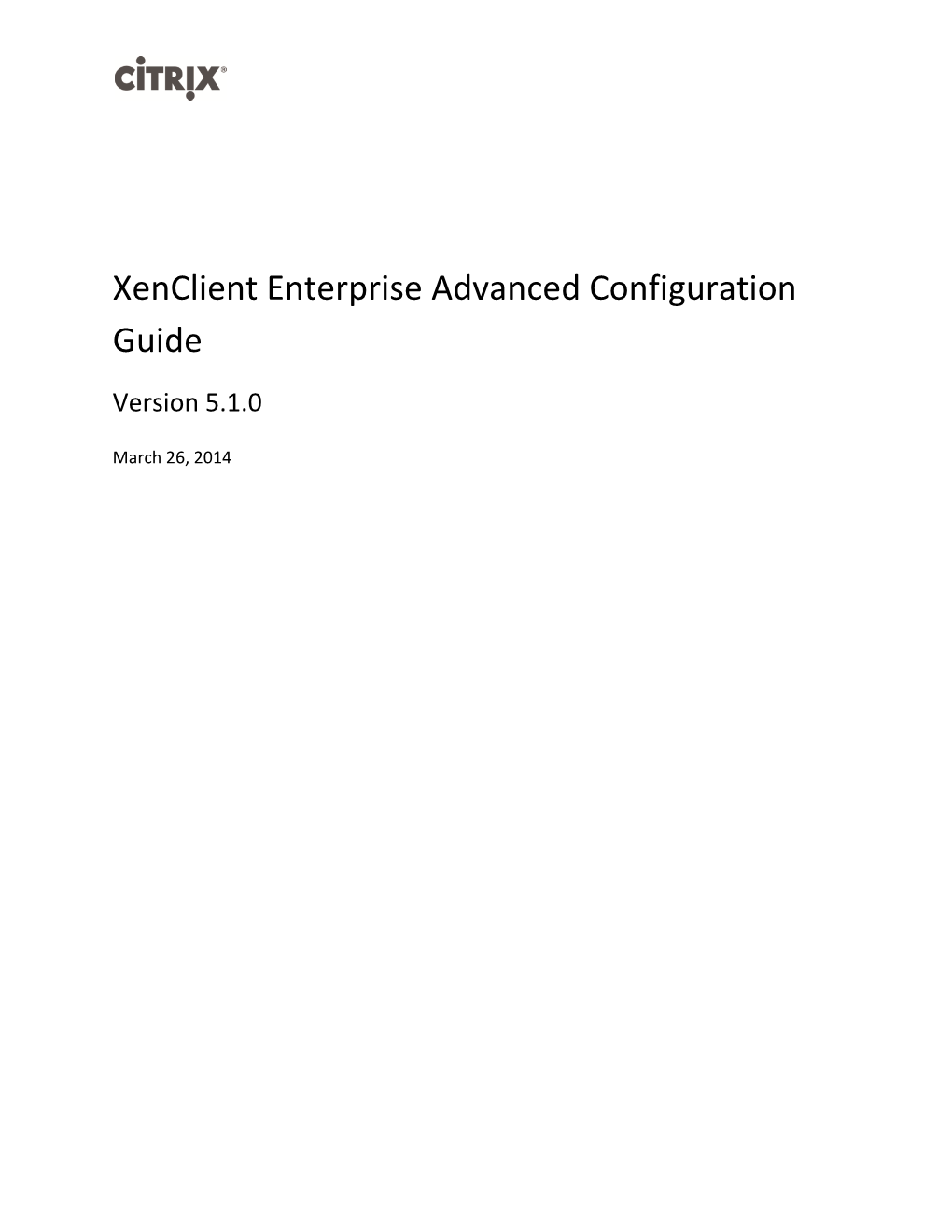 Xenclient Enterprise Advanced Configuration Guide