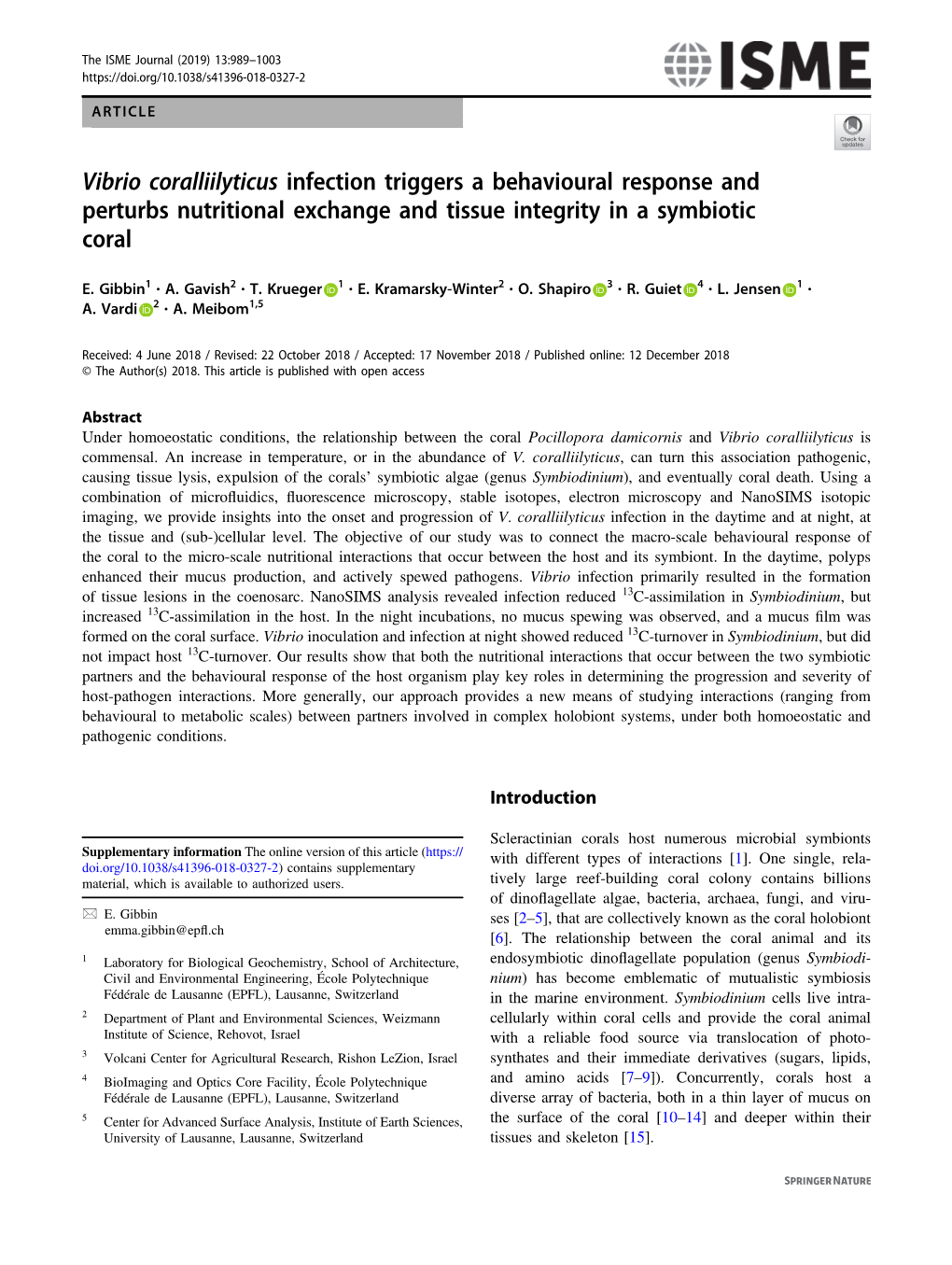 Vibrio Coralliilyticus Infection Triggers a Behavioural Response and Perturbs Nutritional Exchange and Tissue Integrity in a Symbiotic Coral