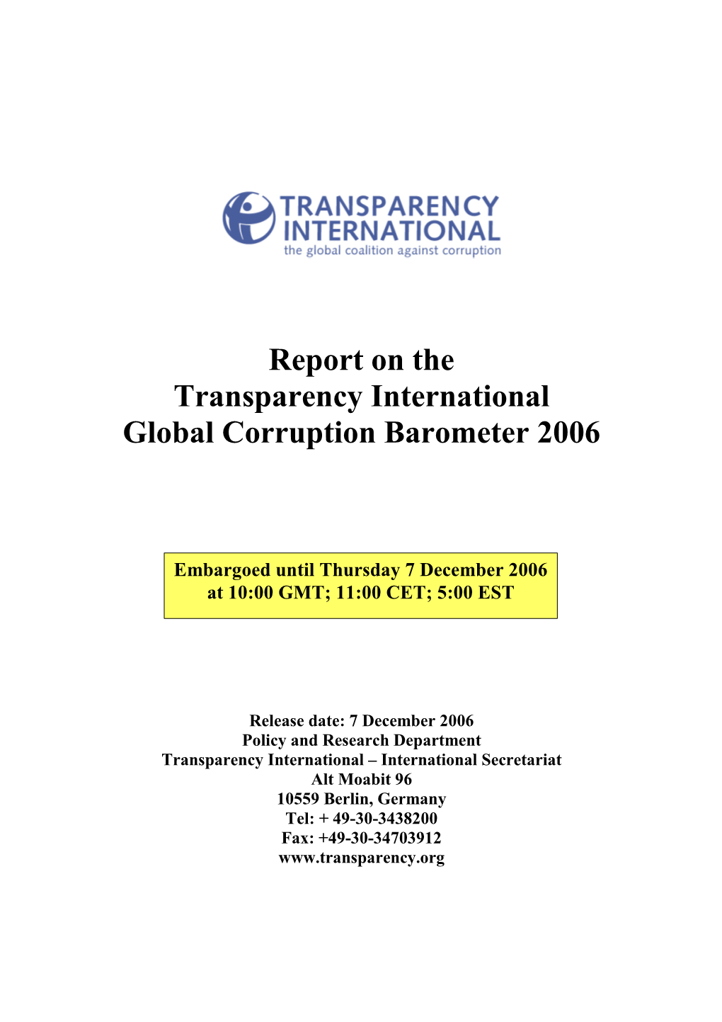 Global Corruption Barometer 2006 Report FINAL 5 12 2006