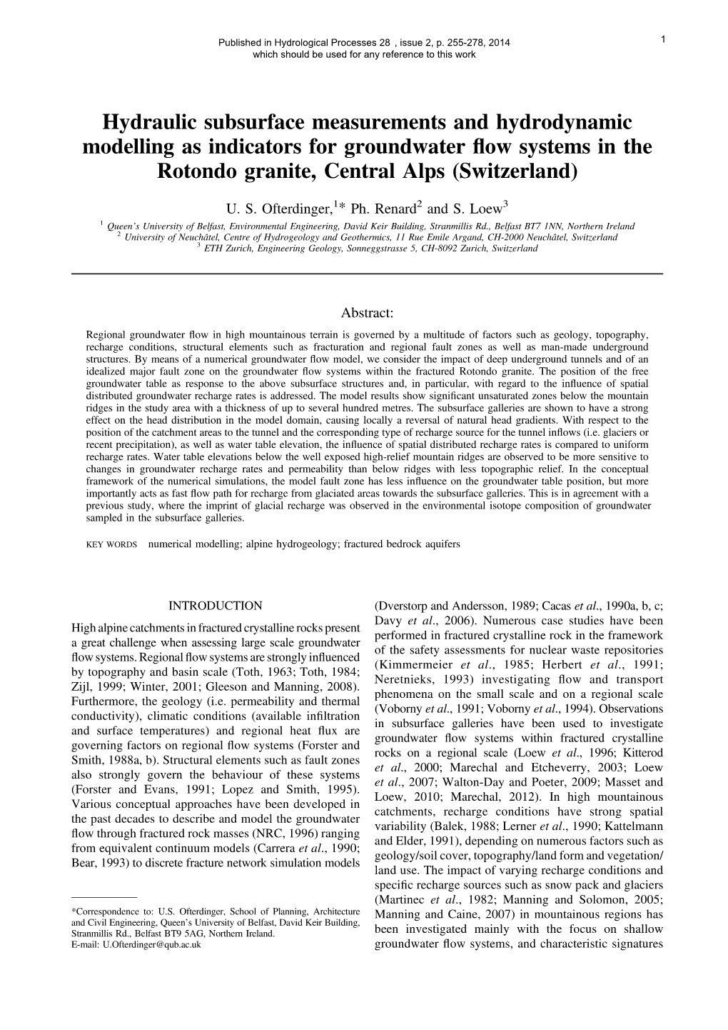 Hydraulic Subsurface Measurements and Hydrodynamic Modelling As Indicators for Groundwater ﬂow Systems in the Rotondo Granite, Central Alps (Switzerland)