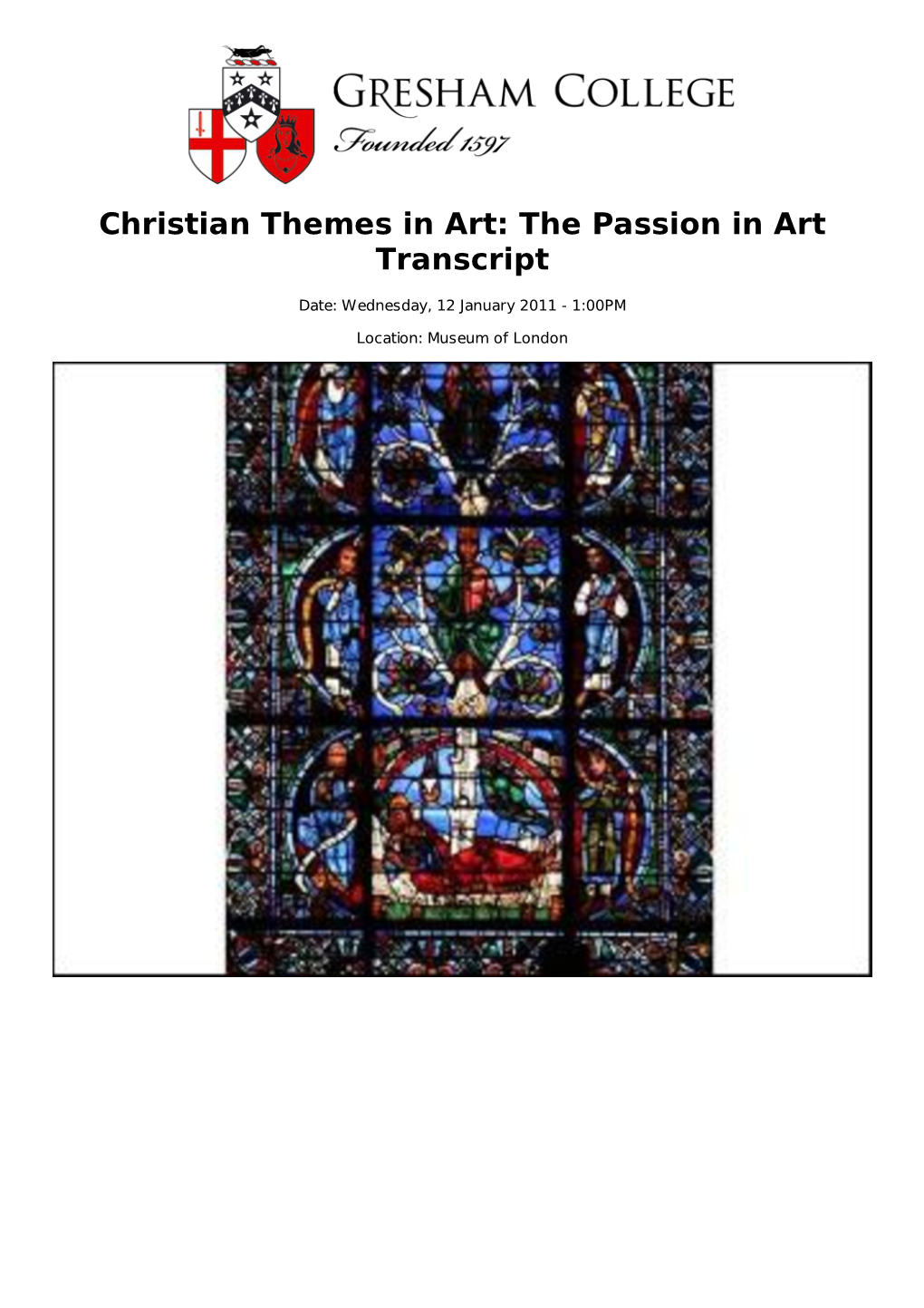 Christian Themes in Art: the Passion in Art Transcript