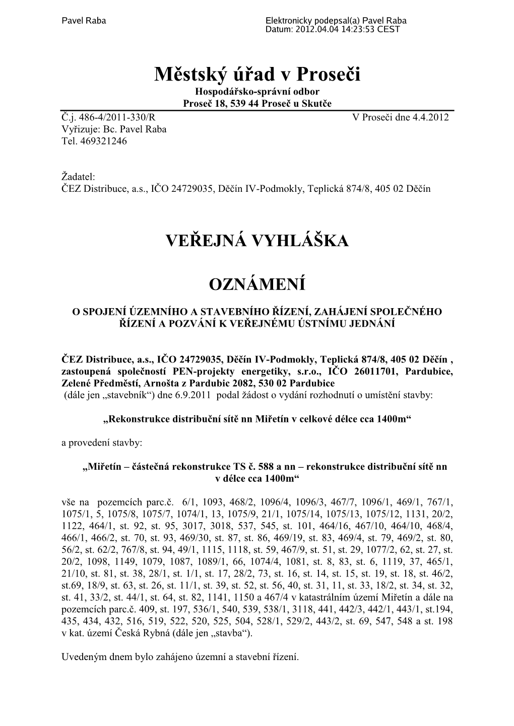 Městský Úřad V Proseči Hospodářsko-Správní Odbor Proseč 18, 539 44 Proseč U Skutče Č.J