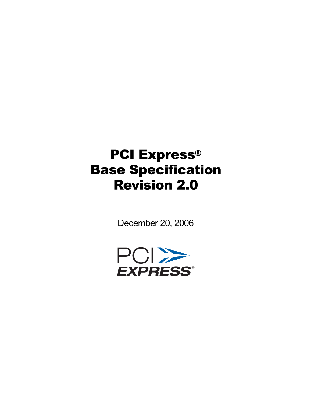 PCI Express® Base Specification Revision 2.0