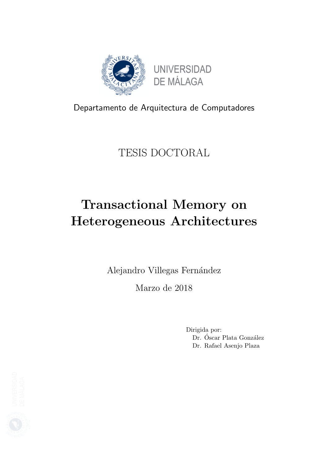 Transactional Memory on Heterogeneous Architectures